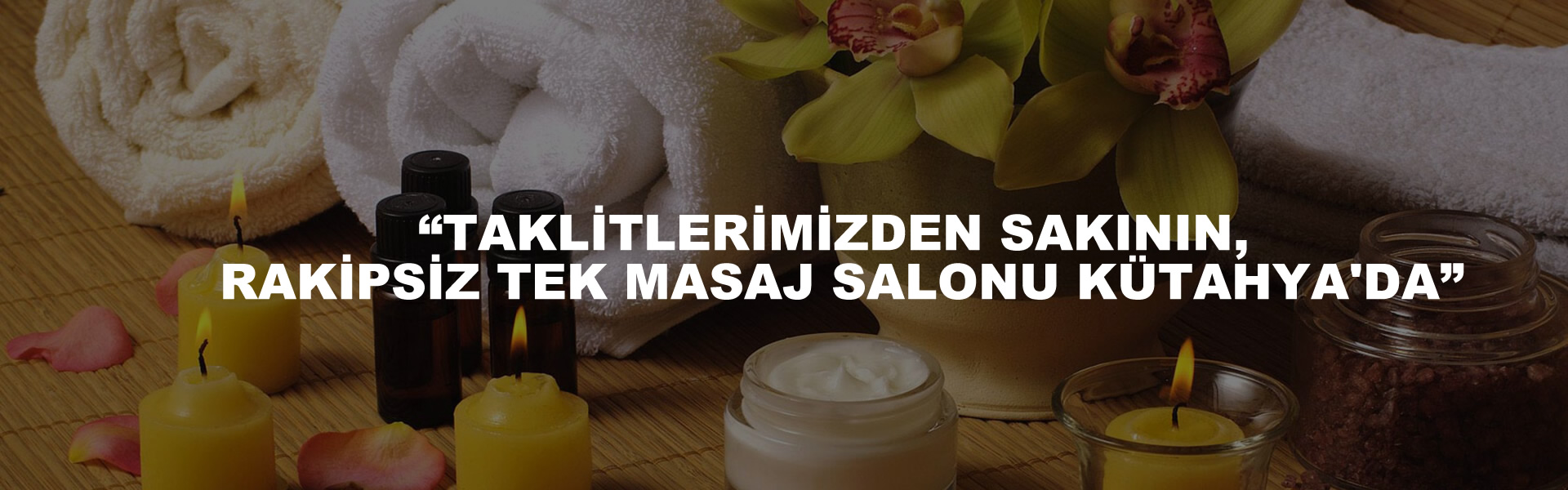 KÜTAHYA MASAJ SALONU